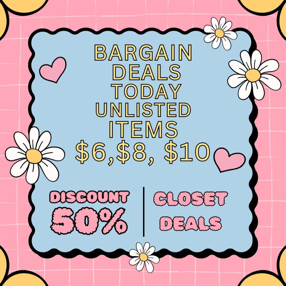 BARGAIN DEALS IS LIVE 🥰CLOSET ITEMS 50% OFF. COME SHOP FOR GREAT DEALS